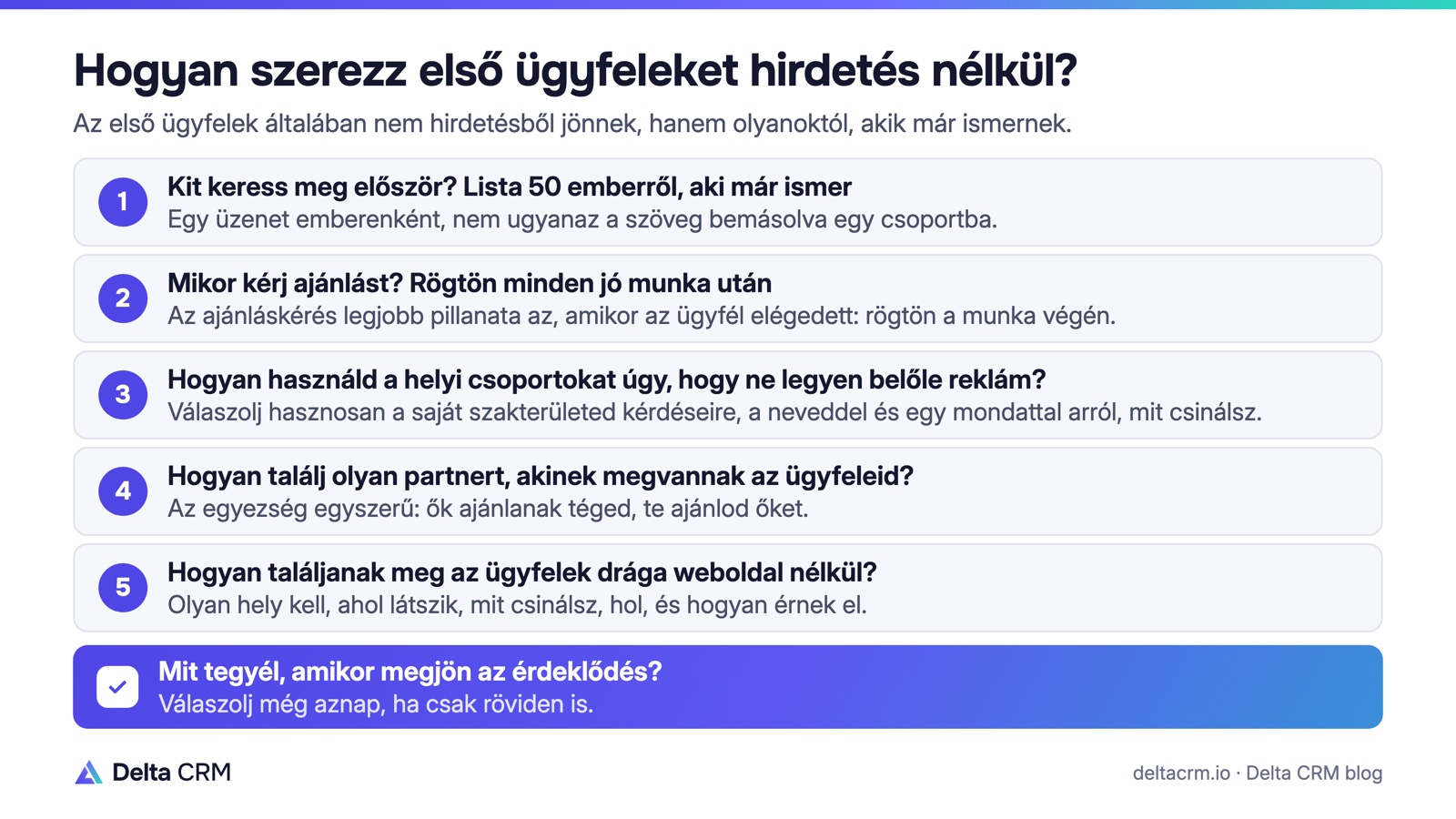 Hogyan szerezz első ügyfeleket hirdetés nélkül: lista 50 emberről, ajánlás, helyi csoportok, partner és egy hely, ahol megtalálnak.
